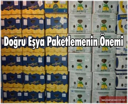 Doğru Eşya Paketlemenin Önemi